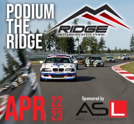 PODIUM The Ridge April 22-23 & Lucky Dog-Hosted Open Practice Day Friday April 21