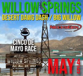 Desert Dawg Dash & Cinco de Mayo Willow Springs May 4-5